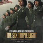 Movie Review: Six Triple Eight